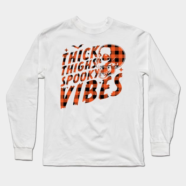 Thick Thighs Spooky Vibes Funny Halloween Skull Orange Plaid Long Sleeve T-Shirt by OrangeMonkeyArt